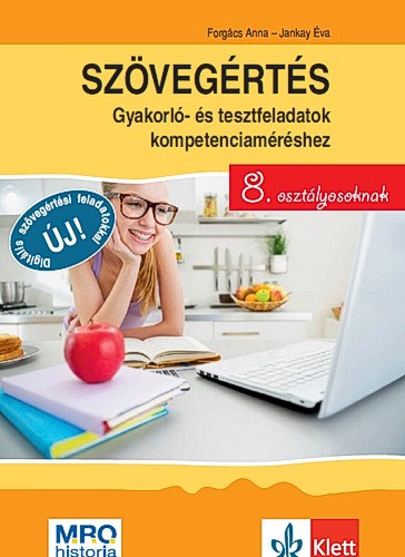 Forgcs Anna; Jankay va - Szvegrts - Gyakorl- s tesztfeladatok kompetenciamrshez 8. osztlyosoknak