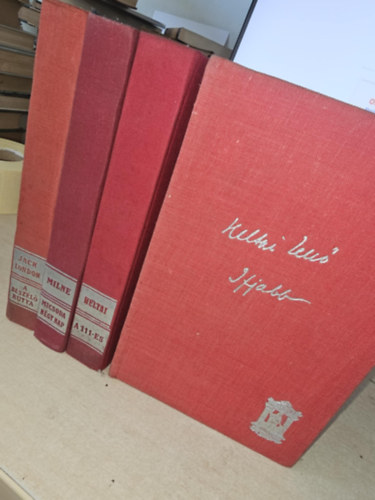 Heltai Jenő, A. A. Milne, Jack London - 4 kötet, KÖNYVMENTŐ AJÁNLAT: A 111-es, Ifjabb, Micsoda négy nap, A beszélő kutya