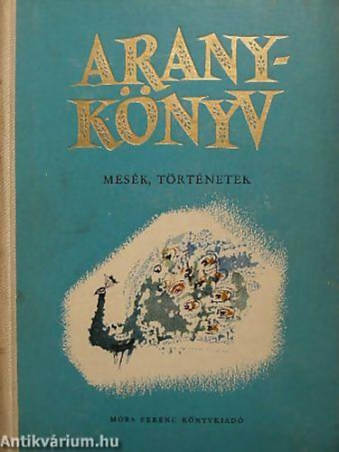 SZERZ prily Lajos - Bakucz Jzsef - Aranyknyv MESK, TRTNETEK