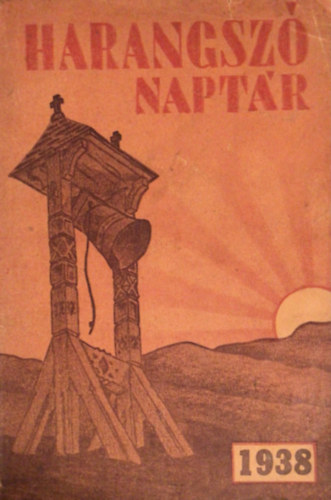 Harangsz� Napt�r 1938