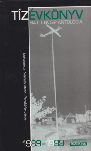 T�z�vk�nyv - Hatodik S�p Antolg�ia 1989-1999