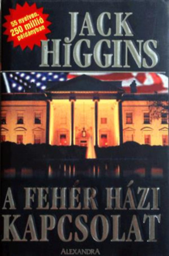 Jack Higgins - A Fehr hzi kapcsolat