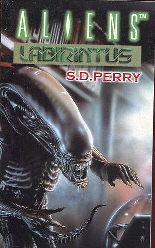 Perry S.D. - Labirintus /Aliens/