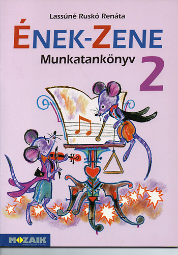 Lassn Rusk Renta - nek-zene munkatanknyv 2,