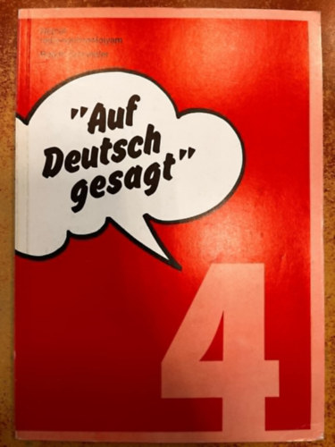 "Auf Deutsch gesagt" - gy mondjk nmetl 4