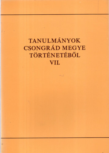 Bodn�r B�la dr. - H�dmez�v�s�rhelynek �s k�rny�k�nyek f�ldrajzi nevei (Tanulm�nyok Csongr�d megye t�rt�net�b�l VII.)