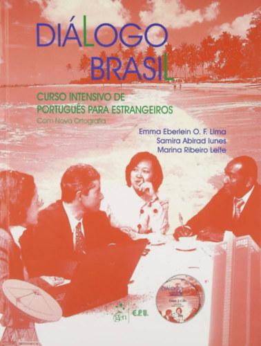 Ribeiro Leite Marina, Emma Eberlein O. F. Lima, Samira Abirad lunes - Dilogo Brasil : Curso intensivo de portugues para estrangeiros (Portugl nyelvknyv)