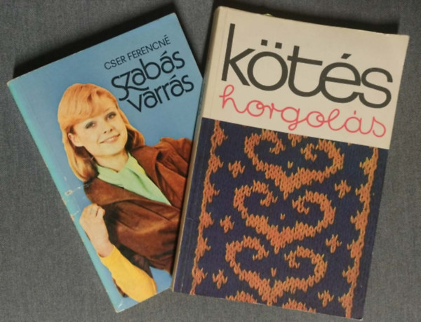Cser Ferencné, Kovács Margit - 2 db Kézimunka: Szabás-varrás, Kötés-horgolás.