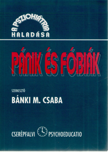 Bnki M. Csaba (szerk.) - Pnik s fbik