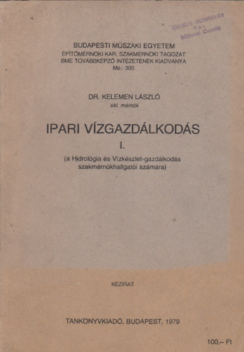 Dr. Kelemen Lszl - Ipari vzgazdlkods I.