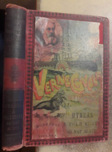 Verne Gyula (Jules Verne) - Utazás a Föld körül 80 nap alatt