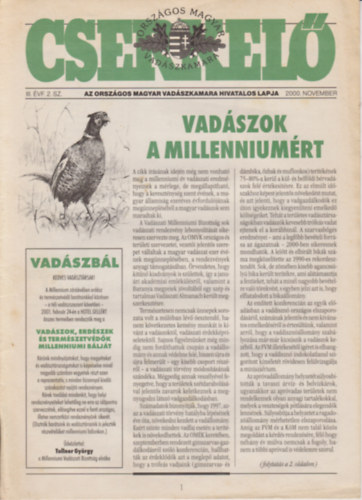 Mrok Tams, Pechtol Jnos - Cserkel - 2000 november III. vf. 2. sz. Az Orszgos Magyar Vadszkamara Hivatalos lapja