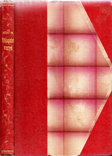 F�st Mil�n v�logatott versei (F�st Mil�n munk�inak gy�jtem�nyes kiad�sa I.)