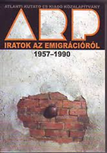Kir�ly-Balogh-Vitek szerk. - Iratok az emigr�ci�r�l 1957-1990