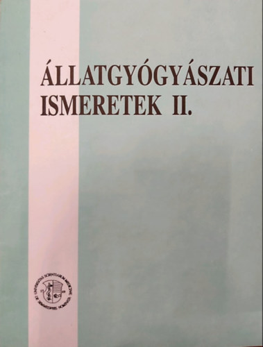 dr. Stampf Gyrgy - llatgygyszati ismeretek II.