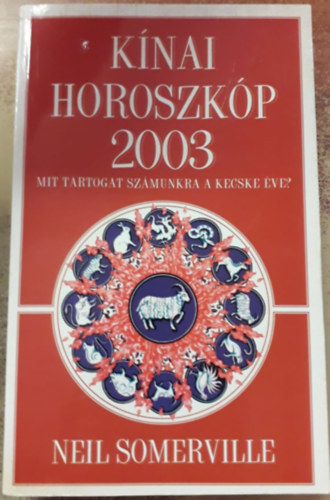 Neil Sommerville - Knai horoszkp 2003