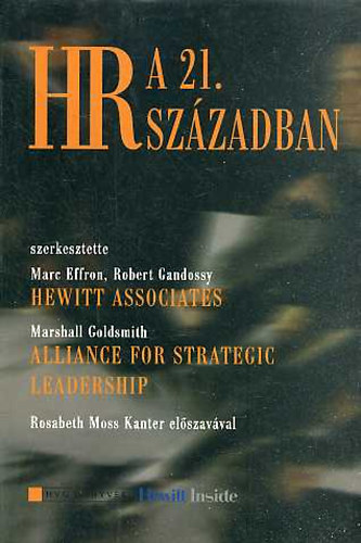 Marc Effron . Robert Gandossy - HR a 21. szzadban