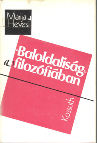 Marija Hevesi - "Baloldalisg" a filozfiban