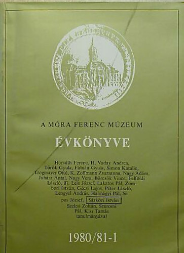 A M�ra Ferenc M�zeum �vk�nyve 1980/81 -2