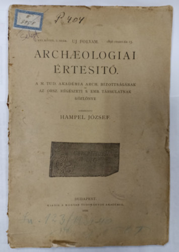 Hampel Jzsef (szerk.) - Archeolgiai rtest XVI. ktet 1. szm