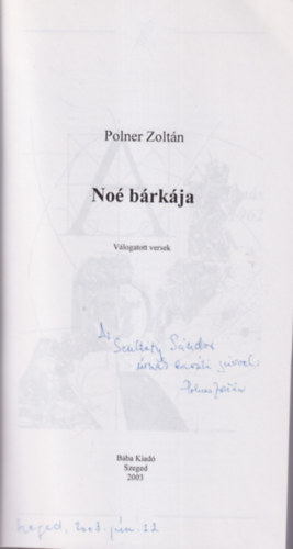 Polner Zoltán - Noé bárkája - dedikált