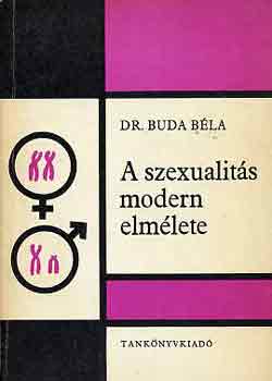 Dr. Buda Bla - A szexualits modern elmlete