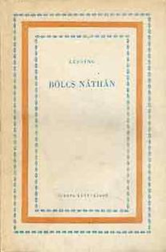 Gotthold Ephraim Lessing - Bölcs Náthán