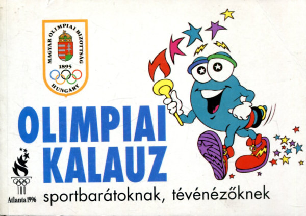 Olimpiai kalauz sportbartoknak, tvnzknek