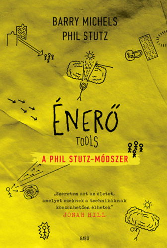 Barry Michels, Phil Stutz - Énerő