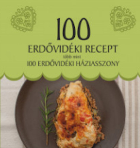 100 Erdvidki recept, tbb mint 100 erdvidki hziasszony