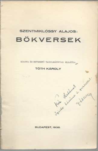 Tth Kroly (kiad.) - Szentmiklssy Alajos: Bkversek