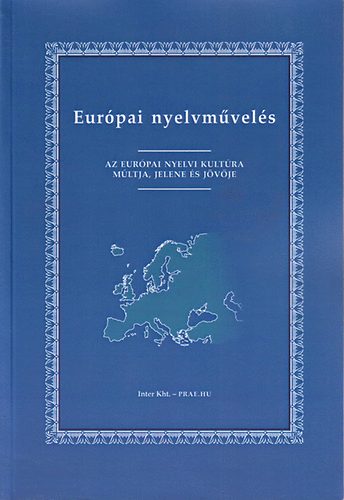 Dede va (szerk.); Dr. Balzs Gza - Eurpai helyesrsok