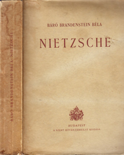 Brandenstein Béla Báró - Nietzsche (I. kiadás)