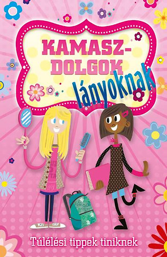 Plaisted, C.a. - Kamaszdolgok - lnyoknak