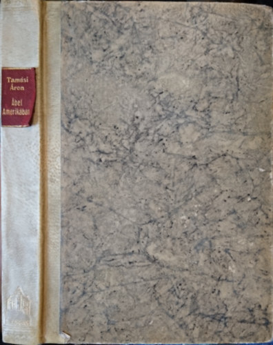 Tam�si �ron - �bel Amerik�ban