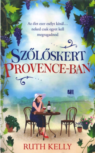 Ruth Kelly - Sz�l�skert Provence-ban