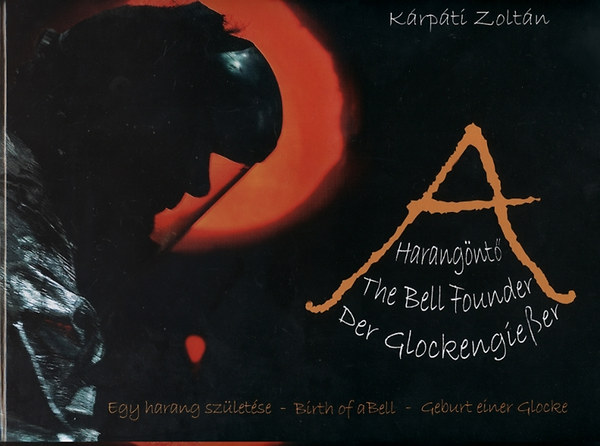 Krpti Zoltn - A harangnt
