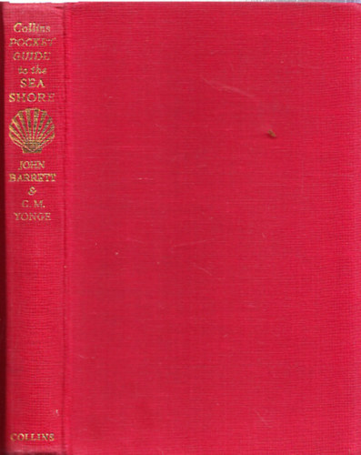 John H. Barrett, C. M. Yonge - Collins Pocket Guide to the Sea Shore