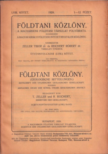 Dr. Zeller Tibor, Dr. Reichert Rbert - Fldtani Kzlny 1928/1-12. fzet (LVIII. ktet)