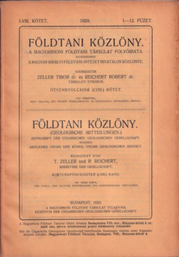 Dr. Zeller Tibor, Dr. Reichert Rbert - Fldtani Kzlny 1928/1-12. fzet (LVIII. ktet)