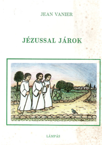 Jean Vanier - Jzussal jrok