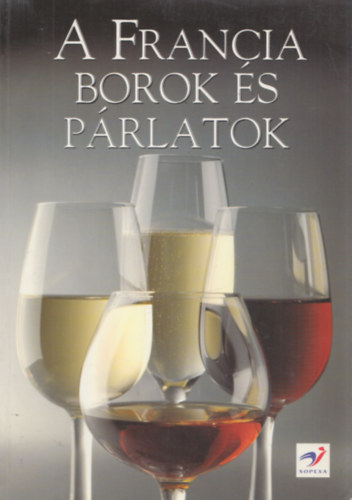 A francia borok s prlatok (dediklt)