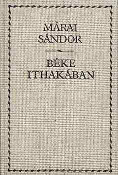 Márai Sándor - Béke Ithakában