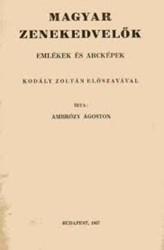 Ambrczy goston - Magyar zenekedvelk