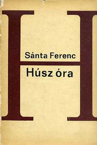S�nta Ferenc - H�sz �ra - Kr�nika