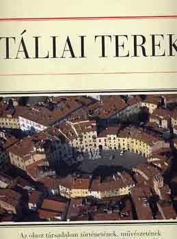 Marina (szerk.) Basso - Itliai terek