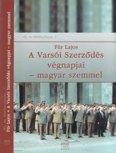 F�r Lajos - A Vars�i Szerz�d�s v�gnapjai - magyar szemmel