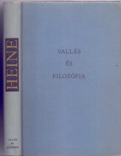 Heinrich Heine, Vlogatta: Ersi Istvn - Valls s filozfia - Hrom tanulmny