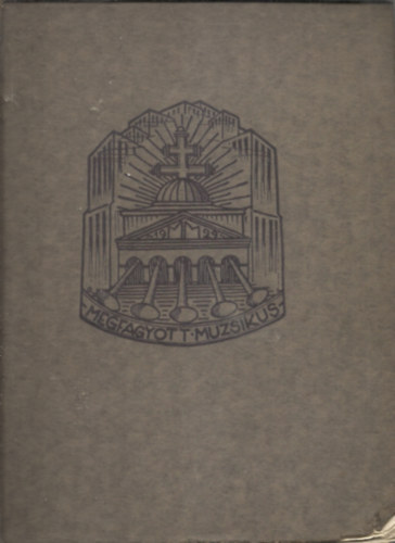 Barcsay János (főszerk.) - Megfagyott muzsikus 1929