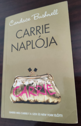 Candace Bushnell - Carrie naplja